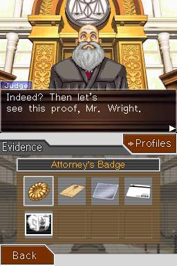 Judge asks for evidence in "Phoenix Wright: Ace Attorney". Used with permission.